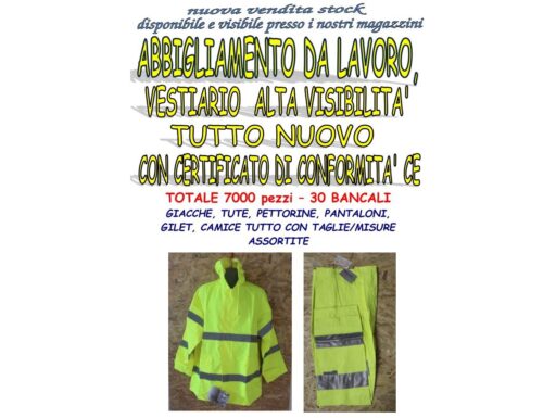 Stock abbigliamento da lavoro e alta visibilità 7000pz