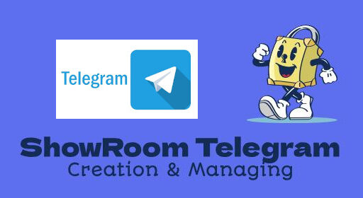 Showroom telegram-creation & managing