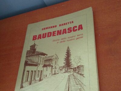 Baudenasca, storia della nostra terra e della nostra gente