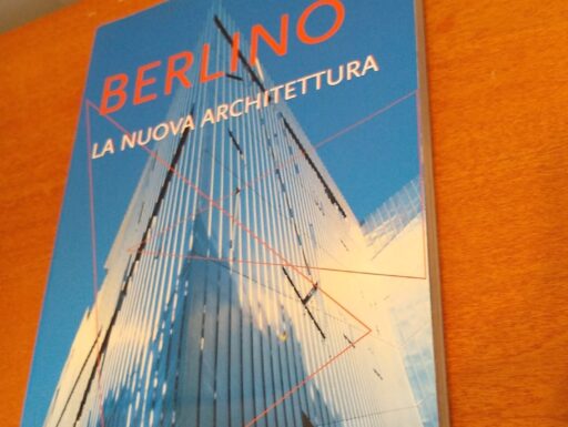 Berlino. la nuova architettura. guida agli edifici costruiti