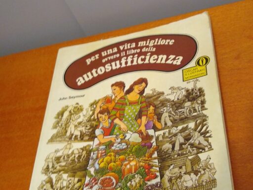 Per una vita migliore ovvero il libro della autosufficienza