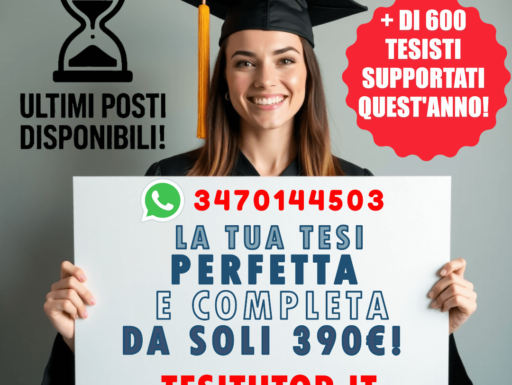 La tua tesi perfetta completa e originale da soli 390 €!