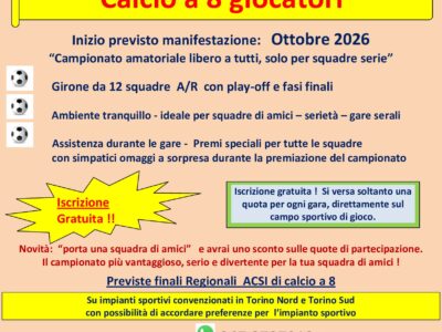 Campionato calcio a 8 amatoriale da ottobre in torino